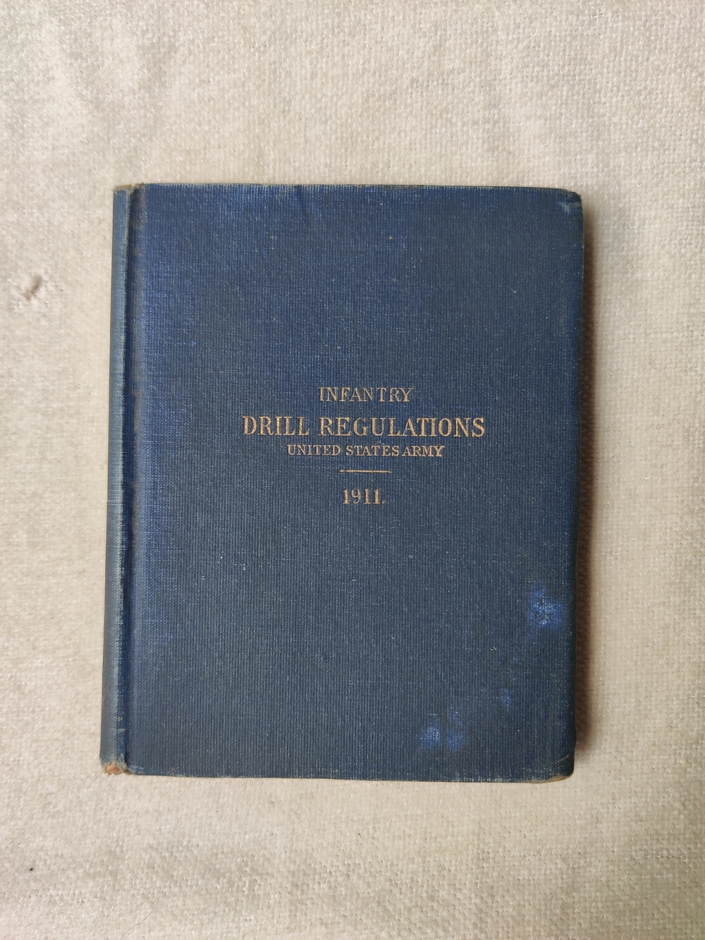 Infantry Drill Regulations United States Army 1911 Book 1st Edition Military HC